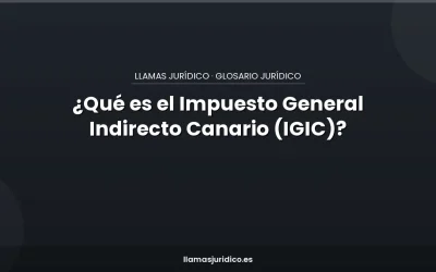 ¿Qué es el Impuesto General Indirecto Canario (IGIC)?