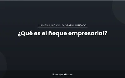 Blog ¿Qué es el ñeque empresarial?
