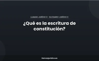 Blog ¿Qué es la escritura de constitución?